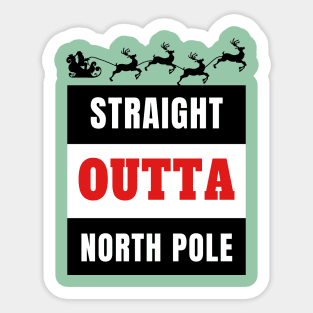 Straight Outta North Pole Santa Riding A Sled Silhouette Gift Sticker